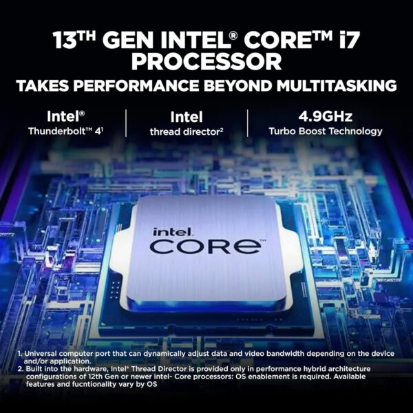 About this item Powerful Productivity: 13th Generation Intel Core i7-13620H processor delivers unmatched speed and intelligence, enabling impressive creating, productivity, and gaming experiences. With Turbo Boost Technology, get up to 4.9GHz for your high-demand applications. Connectivity Technology: Wi-Fi, Bluetooth, HDMI Visibly Stunning: Experience sharp details and crisp colors on the 15.6" Full HD display, 16:9 aspect ratio, ultra-slim design and narrow bezels. Internal Specifications: RAM - 16 GB of Dual-channel DDR4, 2 SODIMM modules; Storage - 512 GB SSD NVMe storage to store your files and media Ports: two USB 3.2 Type-C port, one USB 2.0 Type-A port and one USB 3.2 Type-A port. Keyboard: Multi languages Multi-Color illuminated full size keyboard with numeric pad - Image 2
